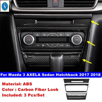 Priedai Centrinio Valdymo Skydelis CD ir Oro Kondicionavimo KINTAMOSIOS srovės Jungiklis Skydelio Dangtelį Apdaila Už Mazda 3 AXELA Sedanas Hečbekas 2017 2018